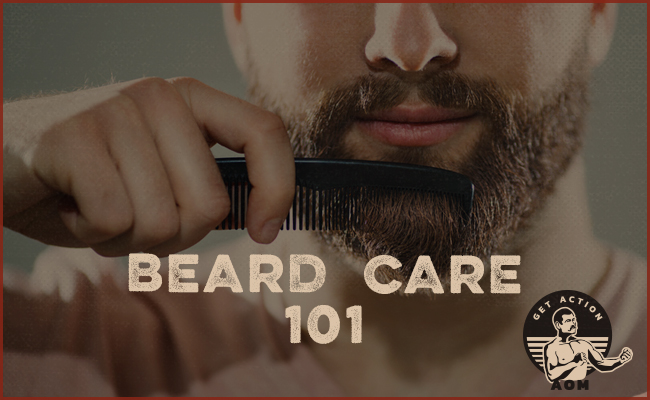 Beard Care 101的海报通过采取行动。